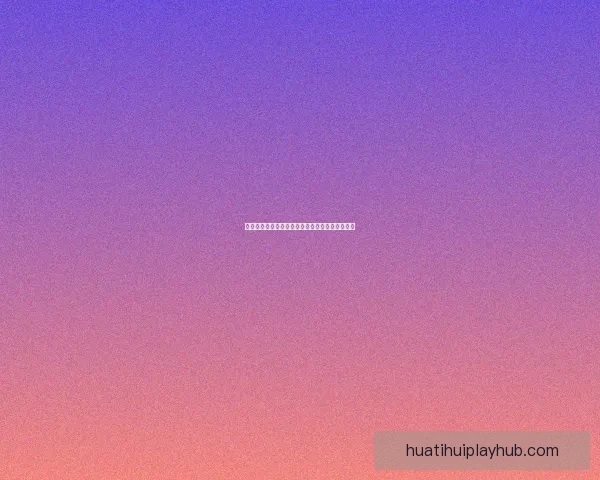 华体会在线投注最新攻略与安全体验全面解析指南